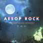 Aesop Rock - Spirit World Field Guide (Instrumental Version), Portal Green & Blue