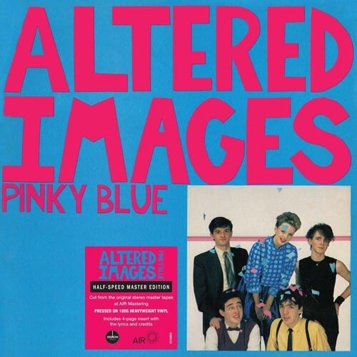 Altered Images - Pinky Blue (180 Gram Vinyl, Black, Half-Speed Mastering)