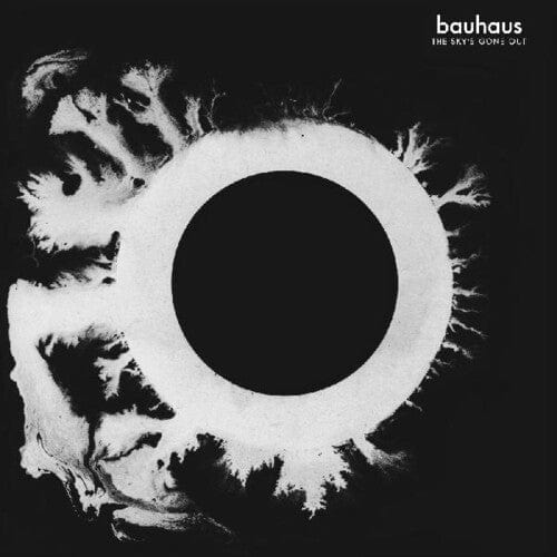 Bauhaus - Sky's Gone Out