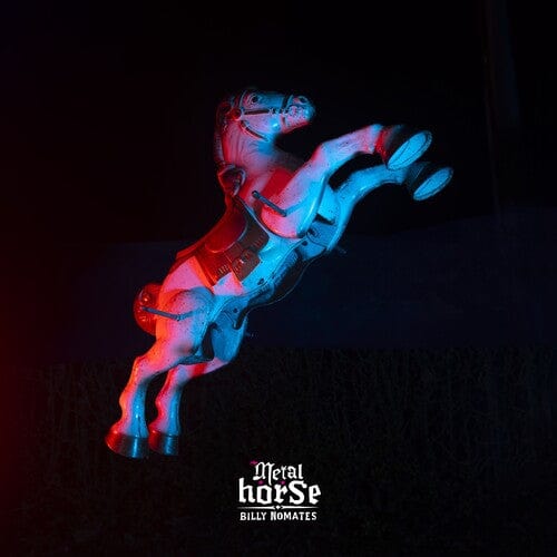 Billy Nomates - Metalhorse[Explicit Content] (Colored Vinyl, Silver)