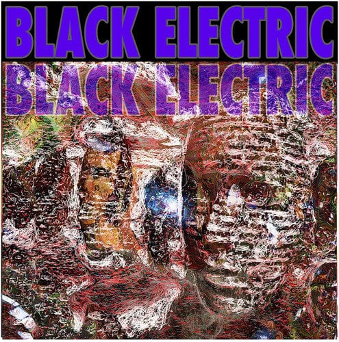 Black Electric - Black Electric - Black Vinyl