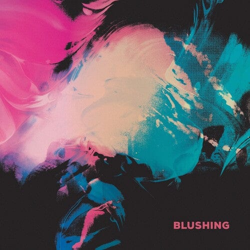 Blushing - Blushing - Blue (Colored Vinyl, Blue)