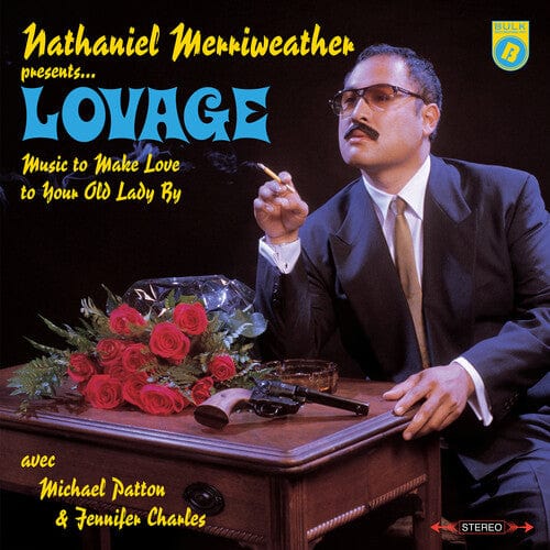 Lovage - Music To Make Love To Your Old Lady By Vinyl