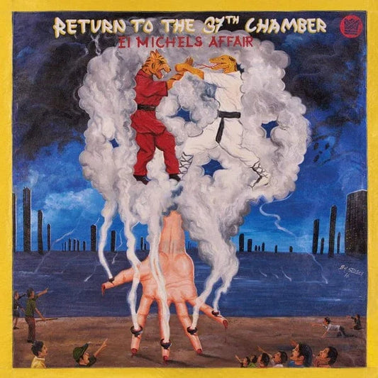 El Michels Affair -  Return To The 37th Chamber