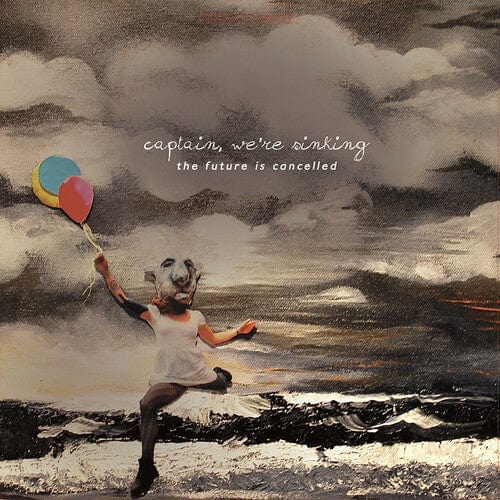 We're Sinking Captain - The Future is Cancelled, 10 Year Anniversary (Red, Blue & Yellow Vinyl)