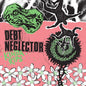 Debt Neglector - Kinda Rips (IEX)