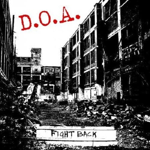 D.O.A. - Fight Back