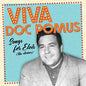 Doc Pomus - Viva Doc Pomus: Songs For Elvis (the Demos) (RSD Exclusive, Clear Vinyl, Orange)