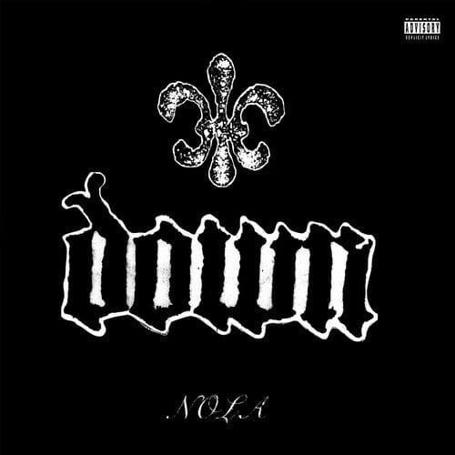 Down - Nola [US]