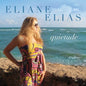 Elias, Eliane - Quietude