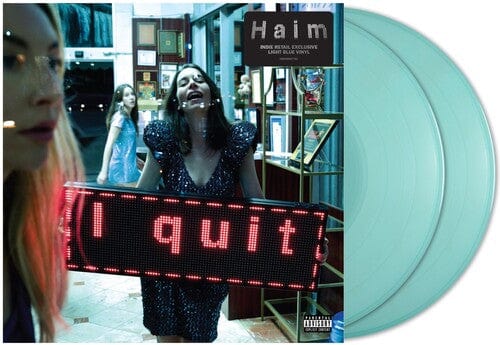 HAIM - I Quit [Explicit Content] (Indie Exclusive, Colored Vinyl, Blue, Gatefold LP Jacket)
