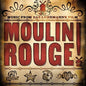 Moulin Rouge Soundtrack (Music From Baz Luhrman's Film) Vinyl