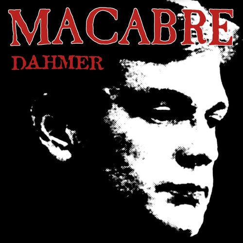 Macabre - Dahmer Remastered 25th Anniversary (IEX) (Clear Vinyl, Clear with Black Red White, Gatefold LP Jacket)