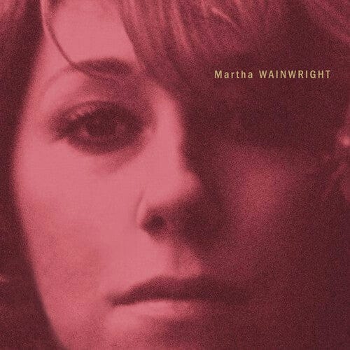 Martha Wainwright - Martha Wainwright (Milky Clear Vinyl, Anniversary Edition, Reissue)