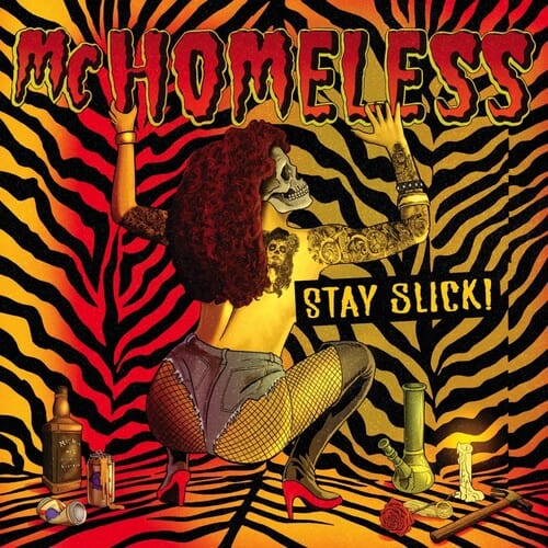 MC Homeless - Stay Slick (Colored Vinyl)