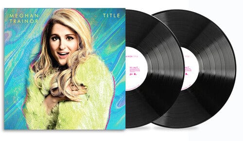Meghan Trainor - TITLE (10th Anniversary Edition) (Bonus Tracks, Anniversary Edition)
