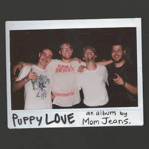 Mom Jeans - Puppy Love (Colored Vinyl)