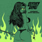 Leather Lung - Lonesome, On'ry, and Evil