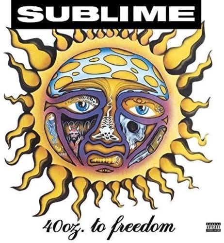Sublime - 40oz to Freedom