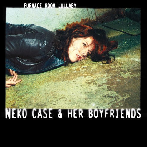 Neko Case & Her Boyfriends - Furnace Room Lullaby - Black Vinyl