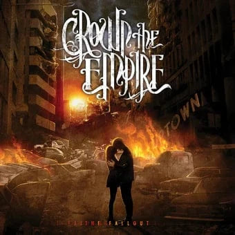 Crown the Empire - The Fallout (Clear With Black Smoke and Orange Splatter Vinyl)