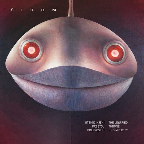Sirom - Liquified Throne Of Simplicity