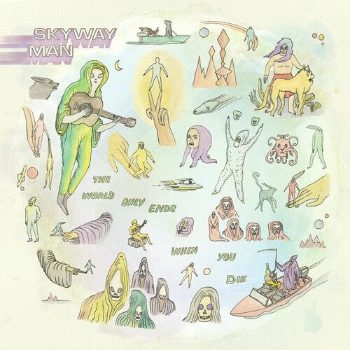 Skyway Man - World Only Ends when You Die - IEX Brown Vinyl