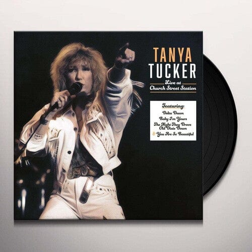 Tucker, Tanya - Church Street Station Presents, Tanya Tucker Live In Concert