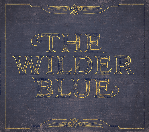 Wilder Blue - The Wilder Blue