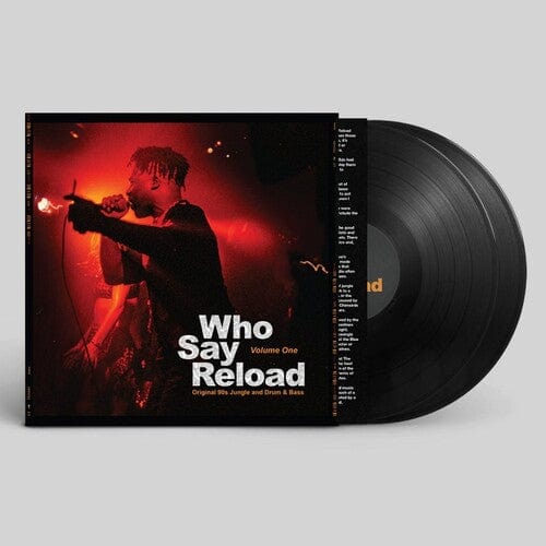 Various Artists - Who Say Reload Volume 1: Original 90s Jungle and Drum & Bass