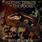 Various Artists - A Gothic Tribute to the Doors (Colored Vinyl, Red Marble)
