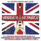 Various Artists - Harder & Heavier, 60S British Invasion / Var