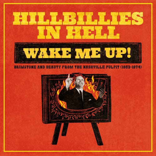 Various Artists - Hillbillies In Hell: Wake Me Up! Brimstone & Beauty