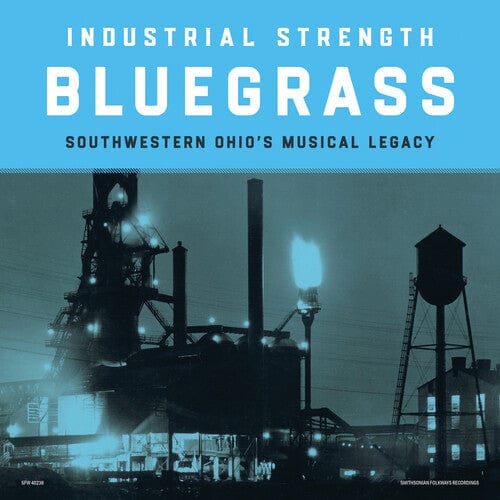 Various Artists - Industrial Strength Bluegrass (Various Artists) (Bonus Tracks)