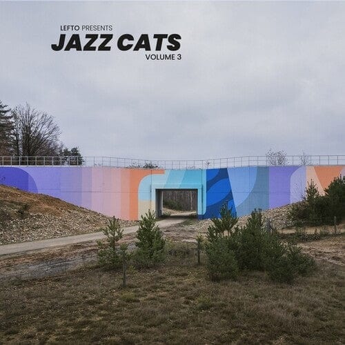 Various Artists - Lefto Presents Jazz Cats, Vol. 3