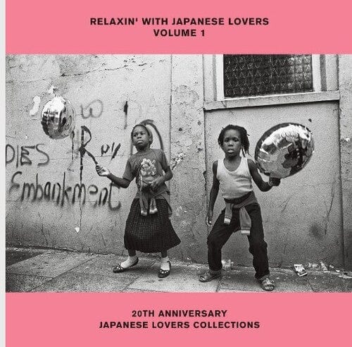 Various Artists - Relaxin With Japanese Lovers Selections Vol.1 (Various Artists) (Anniversary Edition)