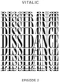 Vitalic - Dissidaence (Episode 2)