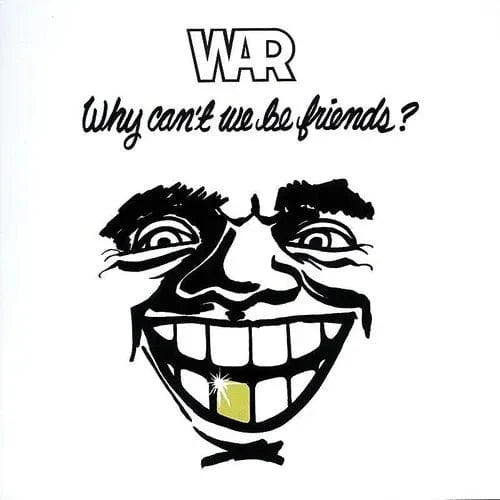 War - Why Can't We Be Friends (RSD Exclusive, Deluxe Edition, Anniversary Edition)