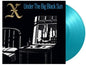 X - Under The Big Black Sun, Limited 180-Gram Turquoise Colored Vinyl [Import]
